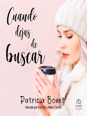 cover image of Cuando dejas de buscar